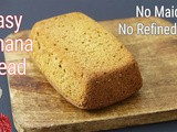 Easy Banana Bread Recipe