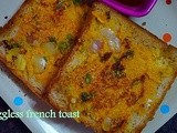 Eggless french toast