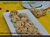 Ginger Almond Biscuits–Eggless Biscuits