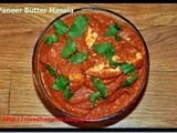 Paneer Butter Masala–w/o Onion and Garlic