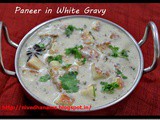 Paneer in White Sauce / Paneer in white gravy