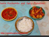 Spicy Potato Kari and Kaara Kuzhambu - Combo
