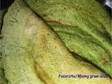 Moong gram dosa/Pesarattu