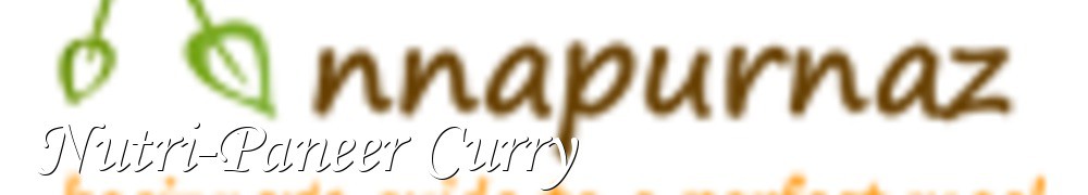 Very Good Recipes - Nutri-Paneer Curry