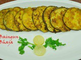 Bengal’s Begun Bhaja / Spicy & Crispy Baingun Bhaja Recipe