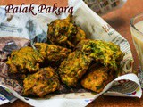 Palak Pakora / How to make crisp spinach fritters