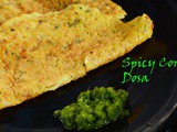 Sweet Corn Dosa / Instant No Fermentation Sweet Corn Dosa