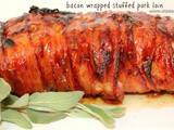 ~Bacon Wrapped Stuffed Pork Loin