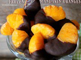 ~Frozen Chocolate Mandarin Oranges