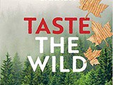 ~Recipes and stories from Canada – Taste The Wild