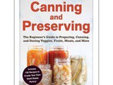~Self Sufficient Living – Canning and Preserving