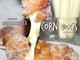 ~Sweet Mozzarella Corn Dogs