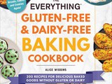 ~The Everything Gluten-Free & Dairy-Free Baking Cookbook