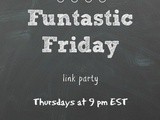 Funtastic Friday #58