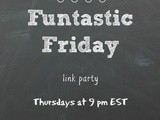 Funtastic Friday #68