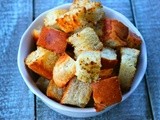 How to Make Croutons