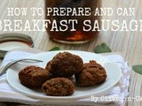 How to Prepare and Can Breakfast Sausage