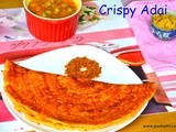 Crispy adai / moru moru adai / adai dosai