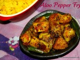 Easy Aloo Pepper Fry