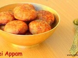 Nei appam / vella appam / unni appam / sweet appam