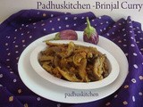 Brinjal Curry-Kathirikai Poriyal-Eggplant Curry Recipe