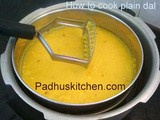 How to Cook Dal-Dal Tadka Recipe-Dal Recipe