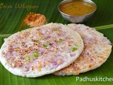 Onion Uthappam Recipe-How to make Onion Uttappam