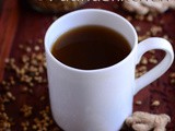 Sukku Malli Coffee-Sukku Kaapi-Dry Ginger Coriander Coffee Recipe