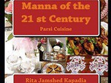 Cookbook: Manna of the 21st Century. Parsi Cuisine (Paperback)
