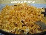 Vazhakkai Podimas Recipe