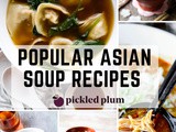 18 Popular Asian Soup Recipes