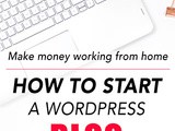 How To Start a WordPress Blog On Bluehost