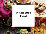 Diwali 2016 Faral Roundup
