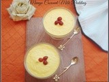 Mango Pudding / Mango Coconut milk Pudding / Eggless Mango Pudding