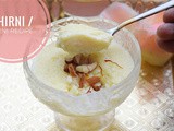 Phirni / Firni / Rice Pudding