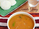 Tomato gravy (without coconut) / Side dish For Idli / Dosa