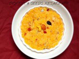 Dry fruit & seeds kesaribath (sweet)