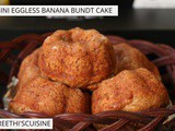 Mini eggless banana bundt cake