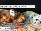 Potato & baby pea shoots patty