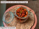 Winged bean and mango pickle