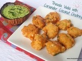 Thavala Vadai With Coriander Coconut Chutney