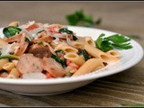 Creamy Chicken Sausage and Spinach Pasta