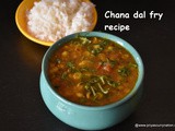 Chana dal recipe ,how to make chana dal fry,easy chana dal recipe