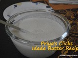 Recipe : gujarati Idada Batter,how to make idada batter