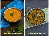 Potato Assaadu & Chicken Puttu - Pondicherry Special