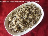 Black Urad Dal Rice/Ulundhu Sadham/Ulundhu Soru/Karuppu Ulundhu Sadham with Ellu Thuvaiyal –Thirunelveli Special