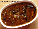 Chinna Vengaya Puli Kuzhambu Recipe/Sambar Vengaya Puli Kuzhambu/Vengayam & Poondu Puli Kuzhambu/Shallots Gravy Recipe/Onion Gravy Recipe