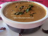 Dhaniya Chutney/Dhaniya Kaara Chutney/Malli Kara Chuteny/Kothamalli Vidhai Chutney/Coriander Seeds Chutney