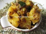 Fennel Potato Fry