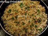 Garlic Egg Fried Rice Recipe/Poondu Muttai Fried Rice Recipe/Easy Lunch Box recipe